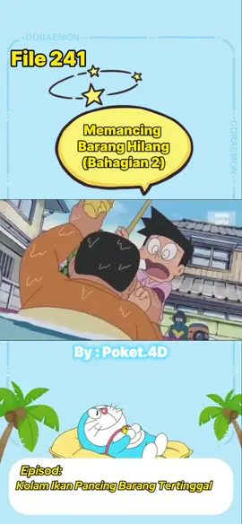 File 241-Memancing Barang Hilang (Bahagian 2) #doraemon #doraemonmalaysia #fujikoffujio #nobita #shizuka #suneo #giant #godatakeshi 