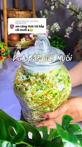 Trả lời @Shop MaiMai6799 hũ bắp cải muối siu ngon đây nha😍#HảoThíchVàoBếp #mỗingàymộtmónngon #nấuăncùngtiktok #nấuăncùngtiktok #vaobepcungtiktok #cooking #bắpcảimuốichua 