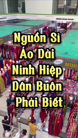 Nguồn sỉ áo dài Ninh Hiệp các bạn cho thuê- bán áo dài, makeup,… cần phải biết ❤️❤️❤️ #aodaininhhiep #aodaidep #xuhuong2024 #choninhhiep #xuhuongtiktok #fyp #aodaimehot2024 #aodaitet2024 #yêuvietnam 