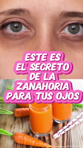 Este es el secreto de la zanahoria para cuidar tu vision #visionborrosa #ojos #zanahoria 