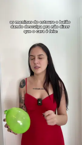 estoure o balao ou encontre seu amor