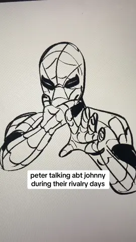 “flaming freak” and “loud mouthed showoff” are just some choice descriptors of peter’s #spiderman #peterparker #johnnystorm #thehumantorch #humantorch #spideytorch #mjwatson #maryjanewatson #petermj  #marvelcomics #comics #myart #seritakart 