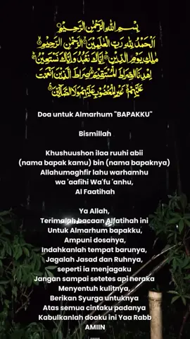 do'a untuk almarhum bapak #CapCut #doa #doauntukalmarhum #capcuttemplate #solawat 