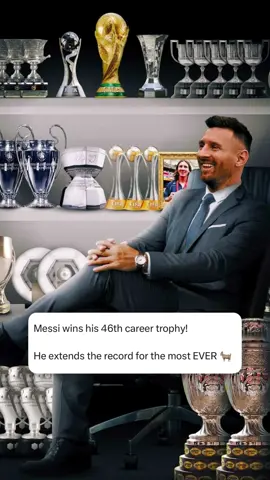 🚨 BREAKING: LIONEL MESSI HAS WON HIS 46TH CAREER TROPHY! @Fabrizio Romano @InterMiamiCF #Leomessi #lionelmessi #messi #goat #legend #argentina #intermiami #miami #football #futbol #soccertiktok #Soccer #freekick #goal #golazo #brace #footballtiktok #futbol #futebol #4u #foryoupage #trophy 