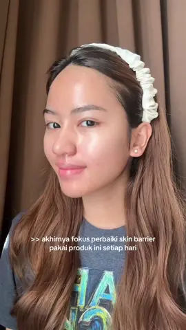 kuncinya ada di skin barrier🩵#skinbarrier #jerawat #kulitmulus #5xceramide #pelembabbiru 