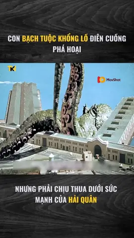 con bạch tuộc khổng lồ điên cuồng phá hoại   #team99 #nhom99 #dreammarketing #trending #Reviewphim #phimmoi