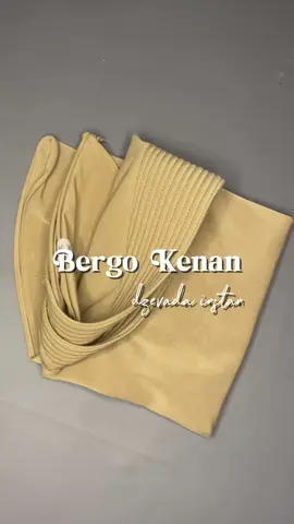 bergo kenan instan, hijab yang rekomen buat dipake daily 🤍 #bergokenan #hijabkenan #bergoinstant #bergohamidah #dzevadabykenan #affiliatetiktok #kontenkreator 