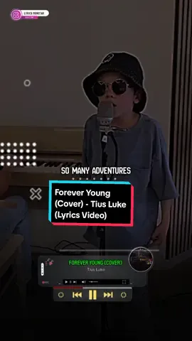 SONG: Forever Young (Cover)  ARTIST: Tius Luke #foreveryoung #tiusluke #alphaville #alphavilleforeveryoung  #RnB #rnbmusic #usa🇺🇸 #Americanmusic #hiphop #africa #montylyrics #lyricsmonstar #lyrics #Lyricsvideo #concert #lyrics #fyp #viral #foryou 