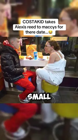 Why did he take her to maccys😂🤣 #costakid #alexisreed #funny #ukmemes #kick 