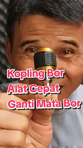 Kopling Bor alat cepat ganti Mata Bor #koplingbor #borhexagonal 