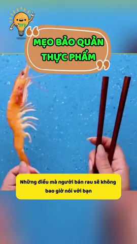 Mẹo bảo quản thực phẩm #meohaymoingay #meohaycuocsong #cachlam #meohay