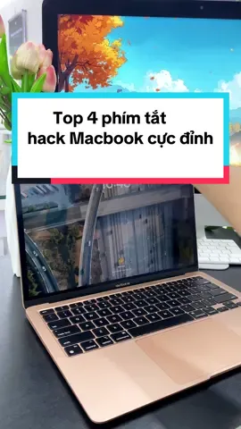 😉Bạn sẽ hối hận vì không biết đến 4 phím tắt cực đỉnh này sớm hơn! #maconline #macbook #macbookhacks #phimtatmacbook