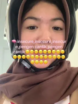 ☹️☹️☹️#insecure #pengenfyp #cantik #cantikgakadabatasan #indahpermatasari 