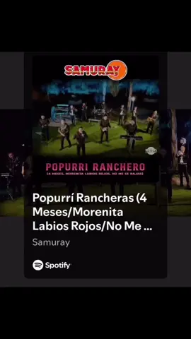 Ya está disponible nuestro popurrí de rancheras al puro estilo de @Grupo Samuray en todas las plataformas digitales #Samuray #jorgesamuray #gruperosinmortales 