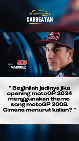 Opening MotoGP 2024 Serasa 2008 #balap #motogp 