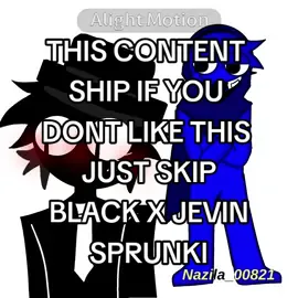 au!!!  #fyp #foryoupage #foryou #ship #sprunki #sprunkiincredibox #sprunkijevin #sprunkiblack #sprunkijevinxblack #sprunkiblackxjevin 