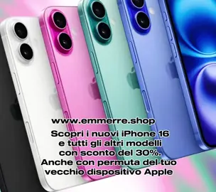 Su www.emmerre.shop 30% di sconto su tutti i prodotti apple, con possibilità di permuta. Prodotti nuovi con garanzia oppure ricondizionati grado A/B. #fyp #vi #iphone #apple #macbook #ipad #samsung #s24ultra #videoviral #video #ecommerce 