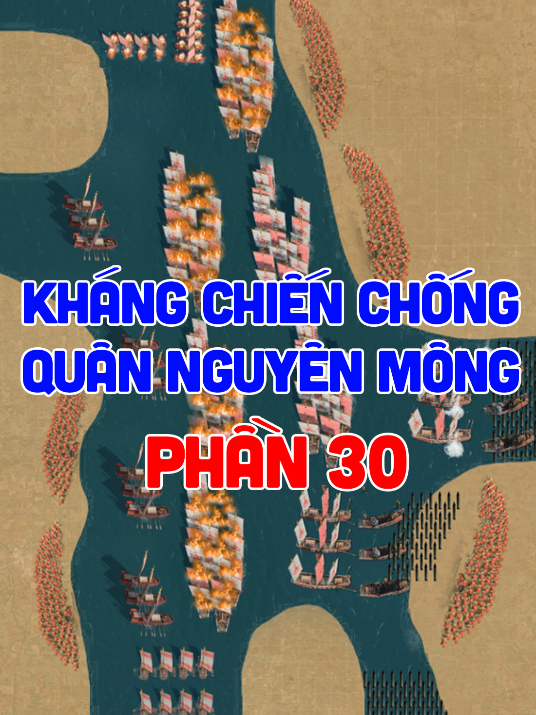 Trận Bạch Đằng Giang 1288 - Thủy chiến lớn nhất lịch sử - Trận chiến hủy diệt - Kháng chiến chống quân xâm lược Nguyên Mông lần 3 | Dòng Chảy Sử Việt | #dongchaysuviet#thoikynhatran#khangchienchongquannguyenmong#tranhungdao#trannhantong #bachdanggiang