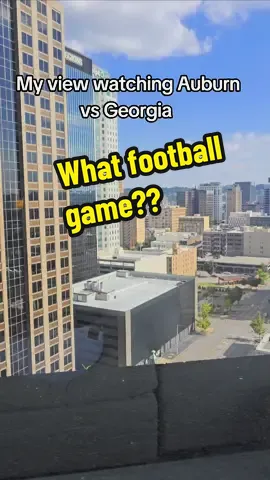 When you have a view like this, makes you forget about the score.   War Eagle (for today only cause I hate Georgia)!