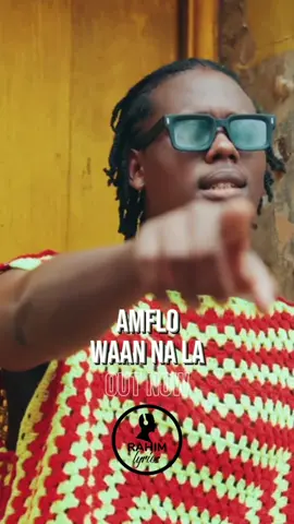 AMFLO - WAAN NA LA (CLIP OFFICIEL) NEW CHALLENGE #rahimdiop#Amflo#pourtoi#musiquesenegalaise#Love#capcut @Amflo @Amflo 