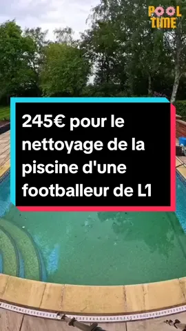 245€ pour le nettoyage de la piscine d'un joueur de ligue 1 #piscine #nettoyage #propre #pourtoii #zeroautoit #footballeur #ligue1 