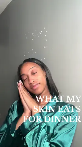 What my skin eats for dinner ✨✨ #skincareroutine 