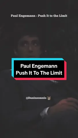 Paul Engemann - Push It to The Limit #paulengemann #pushittothelimit #scarface #rock #80s #classic #fyp #foryou #parati #letrasdecanciones #lyricsvideo #lyrics_songs #bohemia #insomnio #daninsomnio #1983