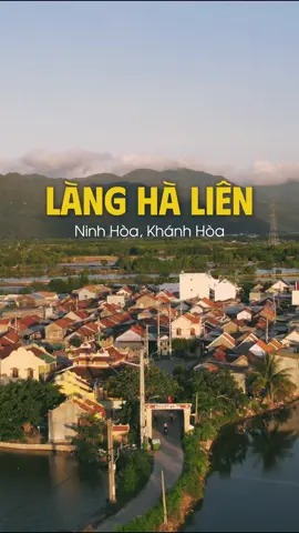 Làng Hà Liên, thị xã Ninh Hòa, Khánh Hòa. Cách Nha Trang 30km về phía Bắc thôi mọi người. Nếu có dịp hãy thử ghé qua làng chơi nhé! #demenduky #LearnOnTikTok #nhatrang #khanhhoa