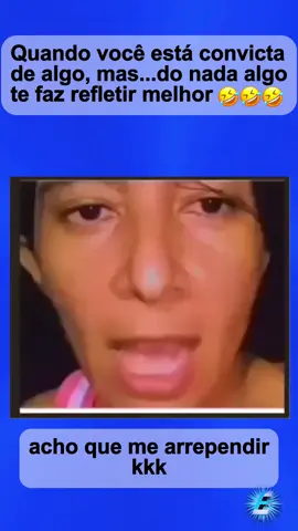 Acho que me arrependir