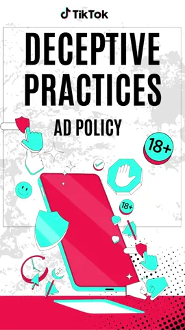 Deceptive Practices - TikTok Ad Policy