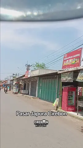 Pasar Japura Cirebon. #cirebonhistory #cirebon #cirebontiktok #cirebonpride #cirebonjeh #fypシ゚viral #viralvideo #beranda 