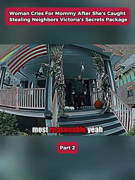 Woman Cries For Mommy After She’s Caught Stealing Neighbors Victoria's Secrets Package Part 2 #cops #copsoftiktok #copsontiktok #bodycam #police #policeofficer #policeoftiktok #fyp #foryou