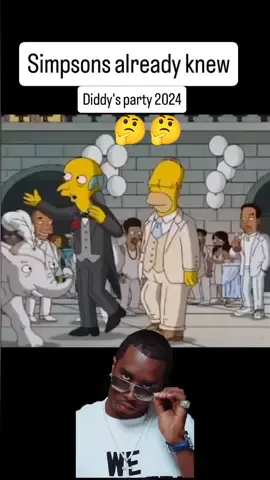 #thesimpsons #sheknows #simpsons #diddy #whiteparty #usa #simpsonsclips ##scandal #2024 #سيمبسون #trendingvideo #diddyparty #celebrity #socialnews #🤔 