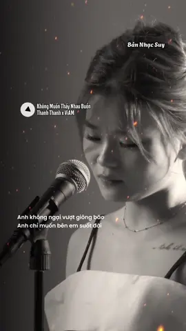 Em không mong mình may mắn, em chỉ muốn ta thương nhau thôi… “Không Muốn Thấy Nhau Buồn – Thanh Thanh x ViAM” #khongmuonthaynhaubuon #thanhthanh #viam #xh #bannhacsuy 