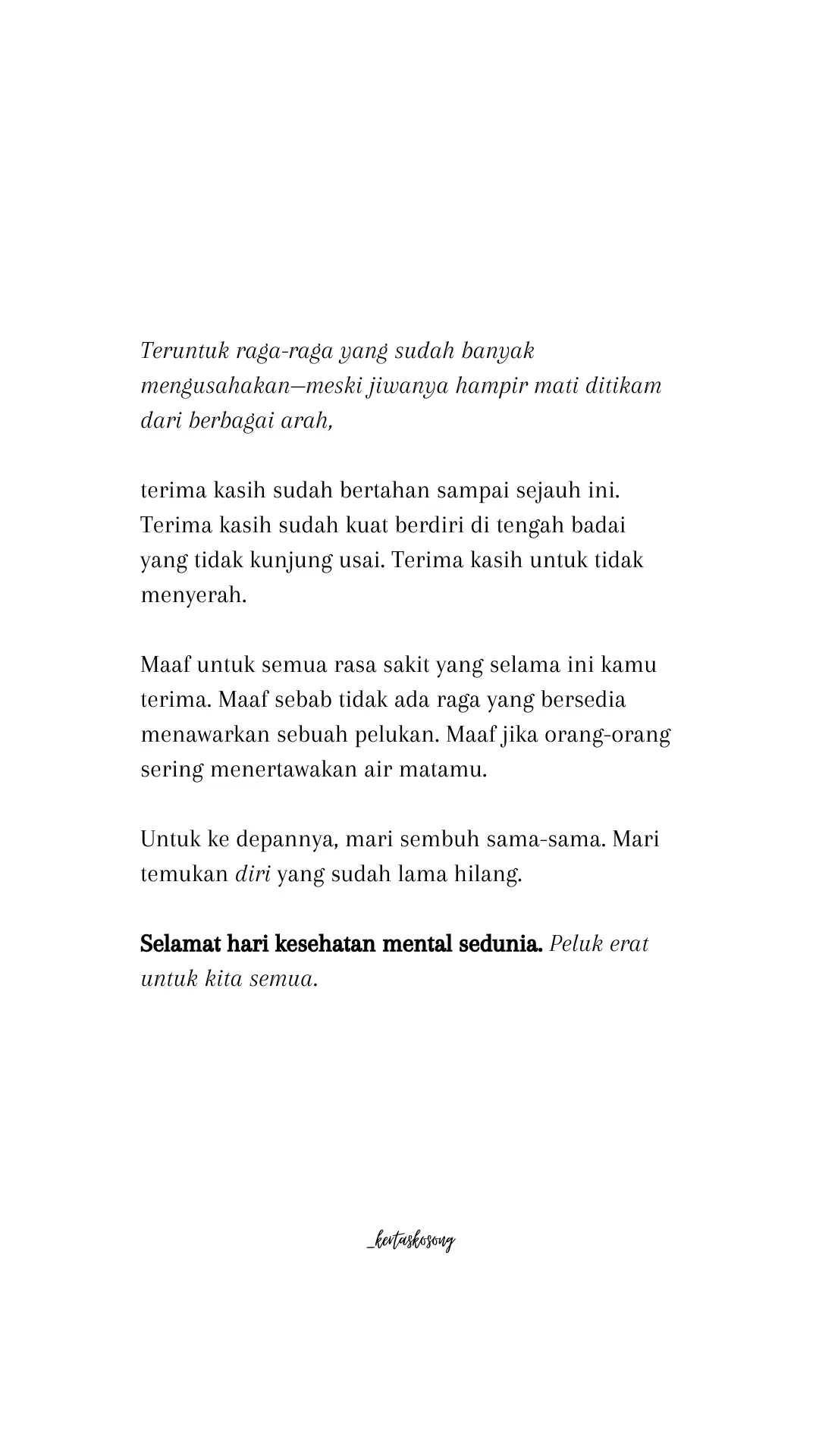 selamat hari kesehatan mental sedunia🤍 #fyp #4u #worldmentalhealthday #harikesehatanjiwasedunia #tulisansastra 