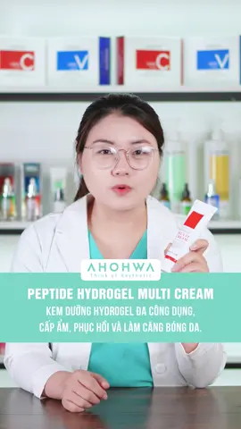 PEPTIDE HYDROGEL MULTI CREAM kem dưỡng Hydrogel đa công dụng, cấp ẩm, phục hồi và làm căng da🌟🌟 #ahohwa #goclamdep #skincaretips #tips #fypシ #xhtiktok #xh #fyp 
