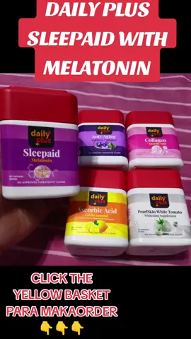 60 CAPSULES PER BOTTLE DAILY PLUS SLEEPAID MELATONIN PARA SA HIRAP MAKATULOG OR MAY INSOMIA KAYA CLICK THE YELLOW BASKET PARA MAKATULOG#dailyplus #dailyplussleepaidmelatonin #dailyplussleepaid60capsules #dailyplussleepaid #sleeppaid #sleepaid #virall #trending #viraltiktok #VIRAL #viral_video #viralvideos 