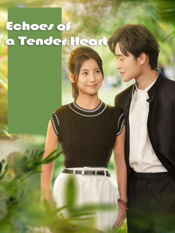 Part 18 Echoes of a Tender Heart #dramachina #dramatiktok #foryoupage❤️❤️ #cdrama #shortdrama #shortfilm #shorts #kalostv