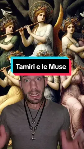 Tamiri e le Muse  #mitologia #mitologiagreca #tamiri #muse #deigreci #anticagrecia 