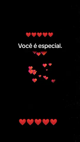 você é especial 