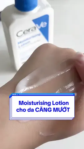 Moisturising Lotion giúp da luôn căng mượt và giữ ẩm cho da cả ngày dài 💙🤍 #CeraVe #CeraVeVietNam #DuongAm48h #PhucHoiChuyenSau 