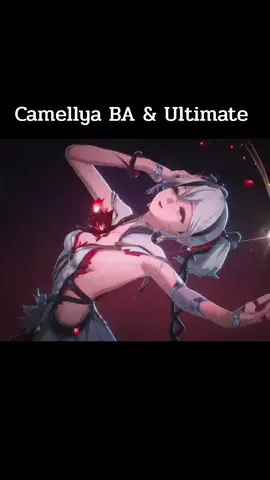 Her Ultimate 😳 #game #เกม #wutheringwaves #wuwa #ww #Camellya #camellyawutheringwaves #fyp #fypシ #foryou 