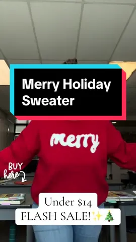 FLASH SALE ENDS TODAY! Grab your Merry sweater while its still under $14!! #christmassweater #merrysweater #holidayoutfit #seasonalessentials 