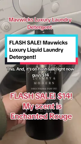 #creatorsearchinsights Mavwicks Luxury Liquid Laundry Detergent is on FLASH SALE right now for $14! Great deal, I linked it, you're welcome! I wish you could smell it through the phone. #Mavwicks #laundry #laundrytok #laundry #detergent #clean #CleanTok #falldealsforyou #octoberfinds #flashsale #tiktokshopfinds #tiktokmademebuyit 