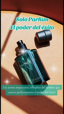 Solo Parfum El poder del exito  Un aroma maderoso cítrico con notas de cáscara de mandarina, jengibre y cuero. Un perfume para hombre con intensidad muy alta, impactante y poderosa. Un aroma impactante, cómplice del hombre que conoce perfectamente el poder del éxito! #yanbal #perfume #enviosatodoelperú  #ventaonline  #solicitatucatalogo #solo #parati #hombre #exito 