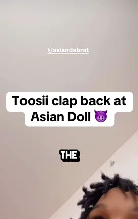 Toosii claps back at Asian Doll | @Toosii #toosii #toosii2x #toosiisamaria💛 #toosii2xedits #toosiiedits #asiandoll #asiandabrat #asiandollkingvon #asiandolledit #kingvon #kingvonfrmdao #beef #dramatiktok #drama #BlackTikTok #raptok #rapper #diss #disstracks #celebrity #celebrities #celebs #iglive #instagram #instagramreels #instagramcaptions #fyp #fy #fyppppppppppppppppppppppp 