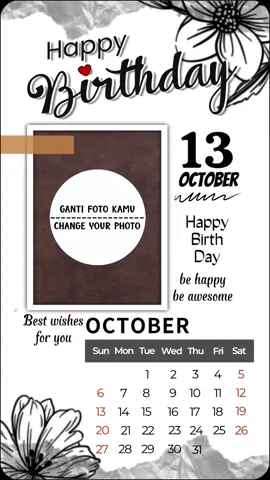 #CapCut 13 october template birthday #birthdaytemplate #birthday #happybirthday #ulangtahun #hbd #fyp 