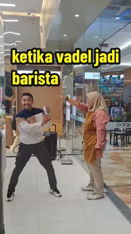 Ketika vadel jadi Barista #cuzzlathif 