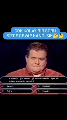 #viral#fypkeşfettiktok Ahmetin oğlu benim oğlumun babasıdır.diyeen bir adam ahmetin nesidir.