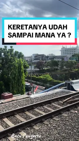 KERETANYA UDAH SAMPAI MANA YA ? Clue:👂#announcer #announcement #kelaseksekutif #sancaka #daerahistimewayogyakarta 